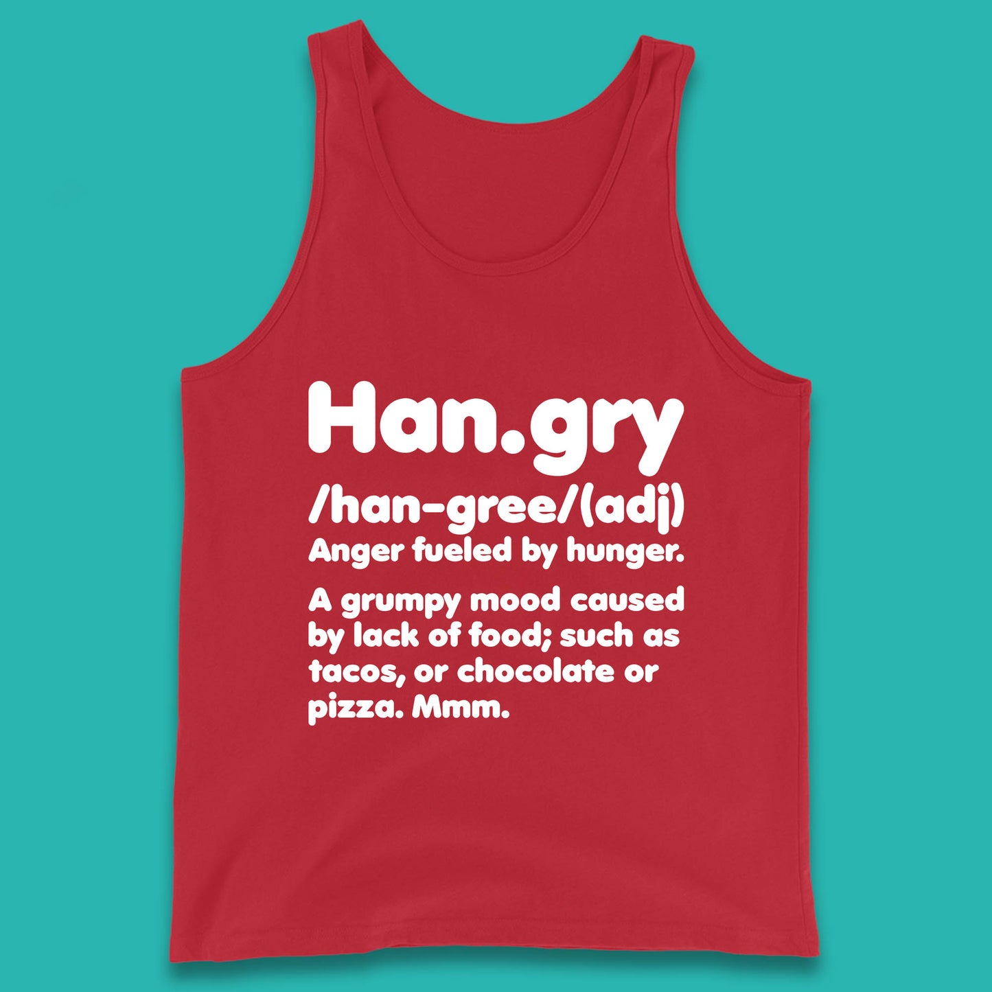 Hangry Definition Anger Fuled By Hunger Funny Kitchen Quote Tank Top