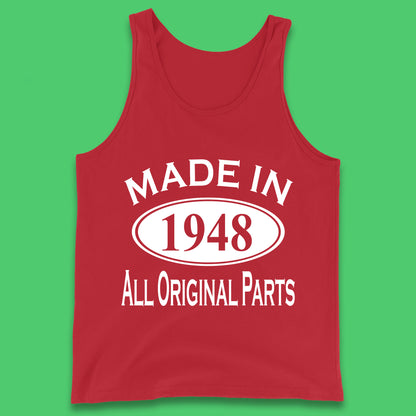 Made In 1948 All Original Parts Vintage Retro 75th Birthday Funny 75 Years Old Birthday Gift Tank Top