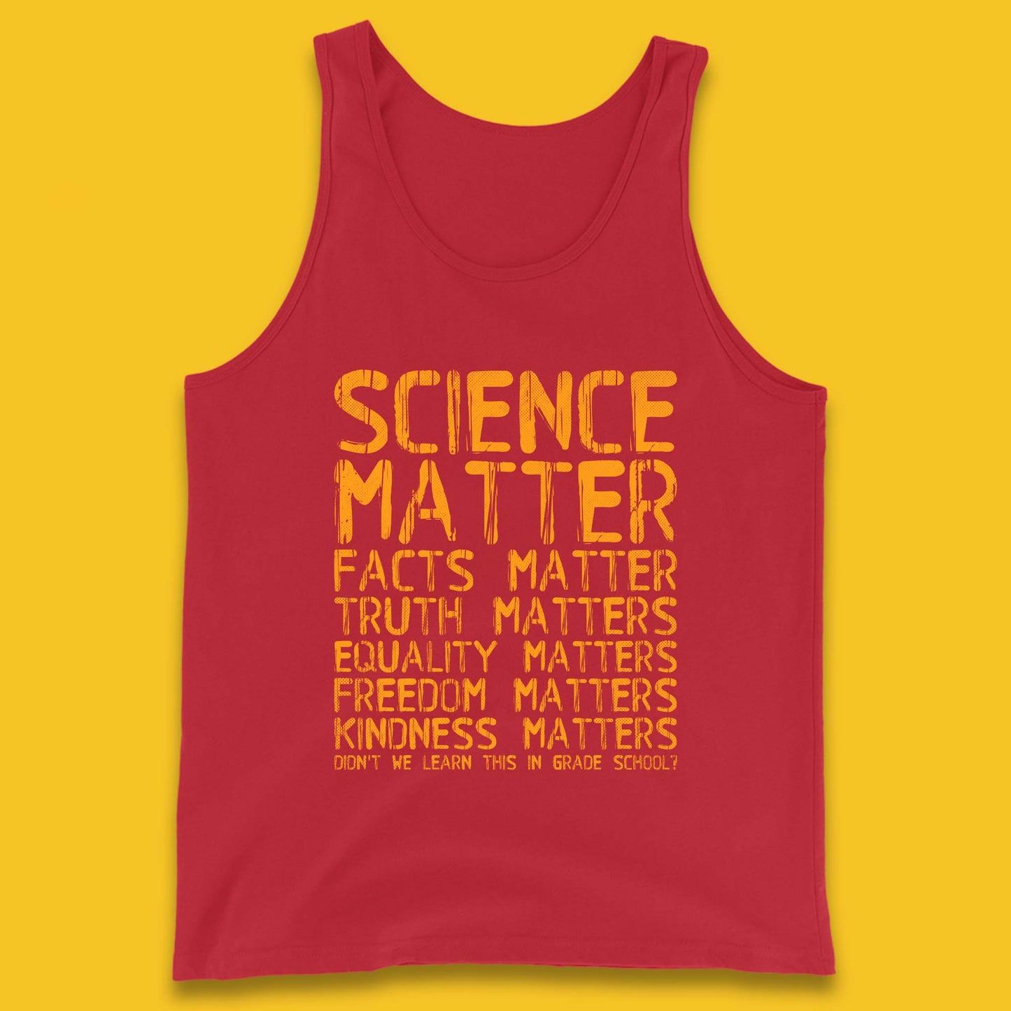 Science Matters Facts Matters Tank Top