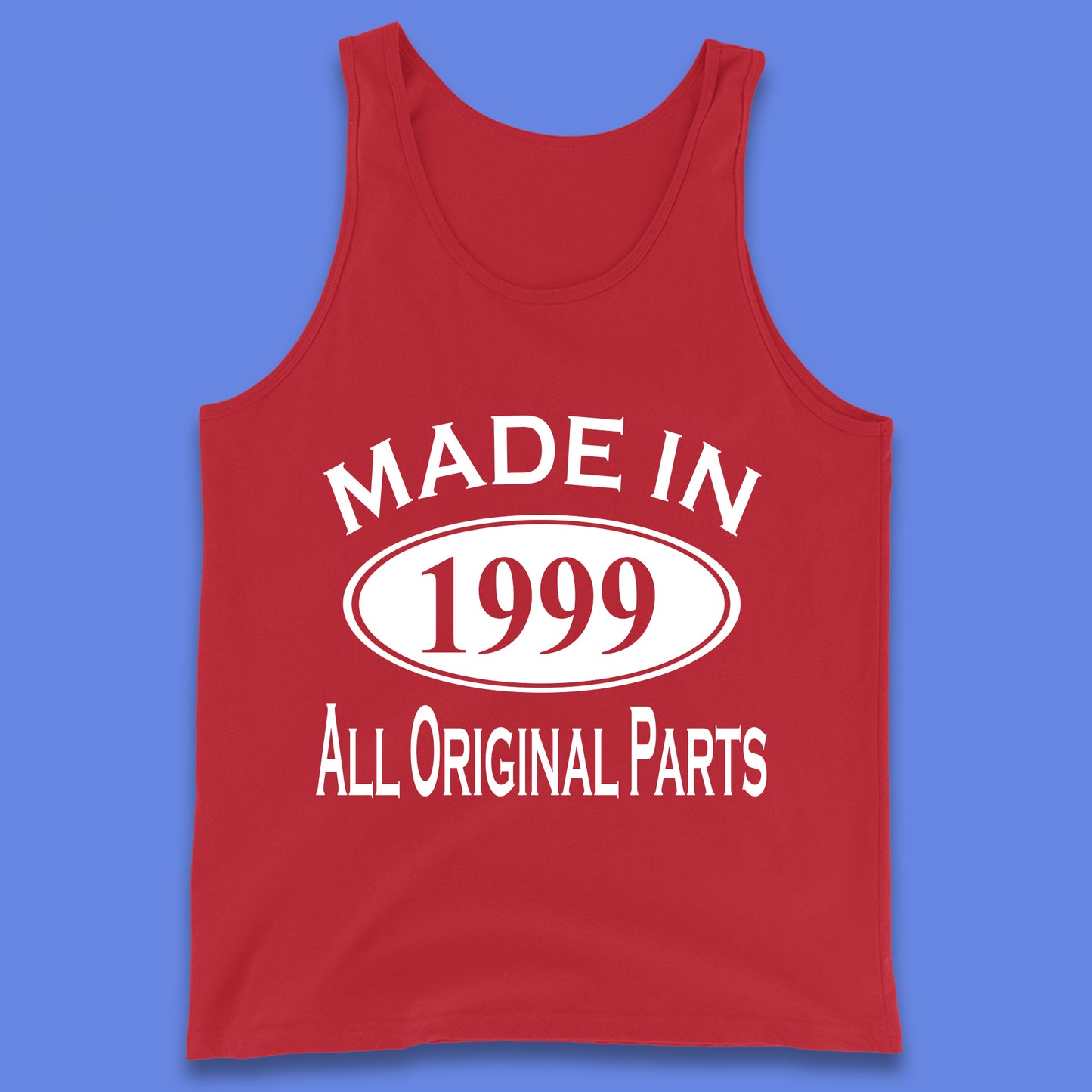 Made In 1999 All Original Parts Vintage Retro 24th Birthday Funny 24 Years Old Birthday Gift Tank Top
