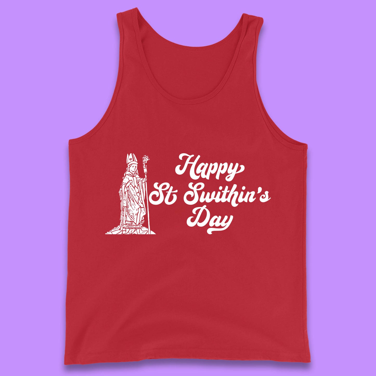 Happy St. Swithin's Day Swithun Weather Folklore Saint Swithun's Day Tank Top