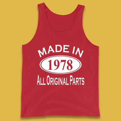 Made In 1978 All Original Parts Vintage Retro 45th Birthday Funny 45 Years Old Birthday Gift Tank Top