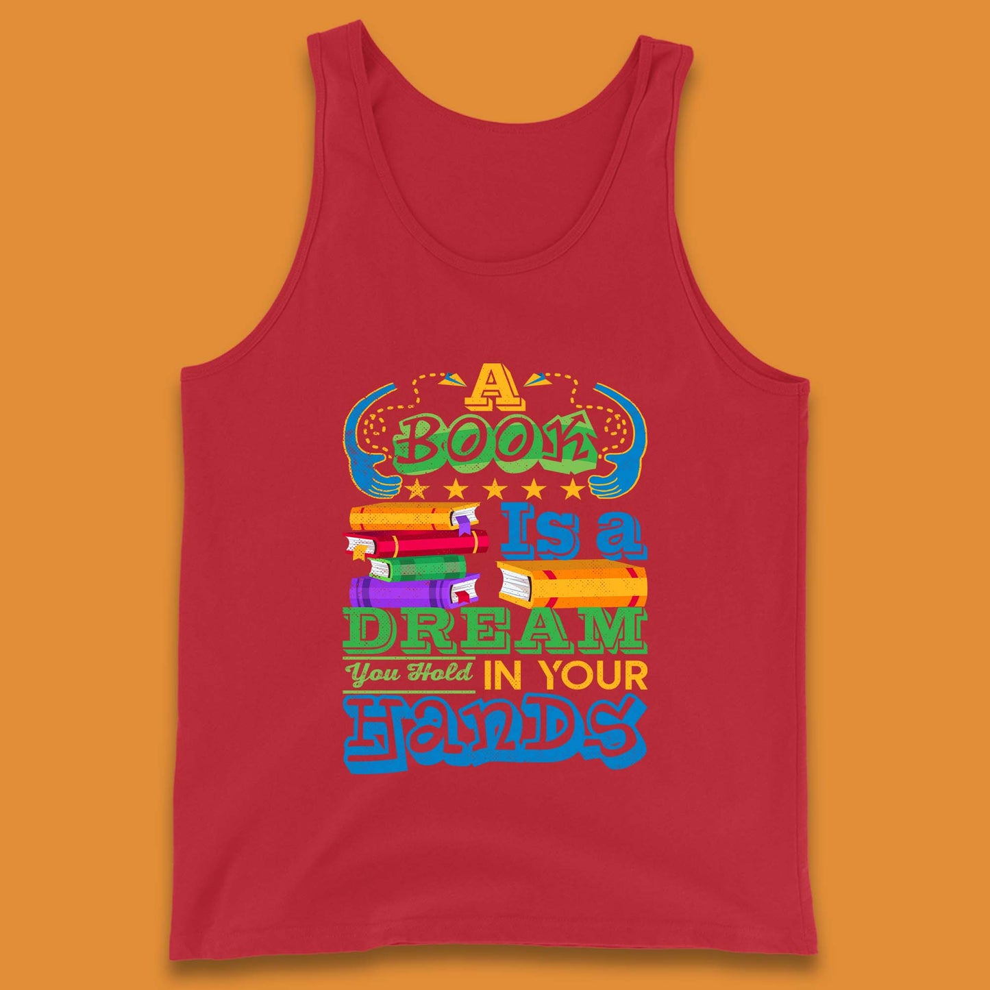 A Book Is A Dream Tank Top