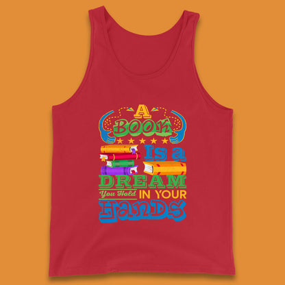 A Book Is A Dream Tank Top