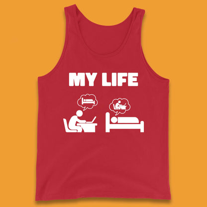 My Life Tank Top