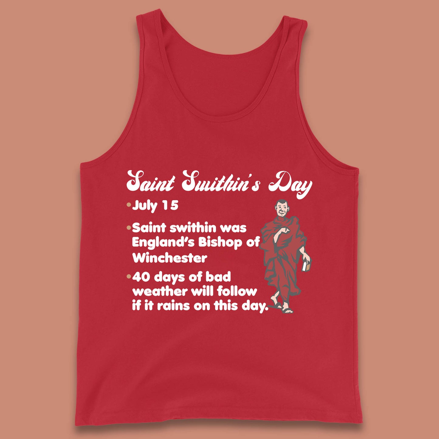 Saint Swithun's Day Swithun Weather Folklore Happy St. Swithin's Day Tank Top