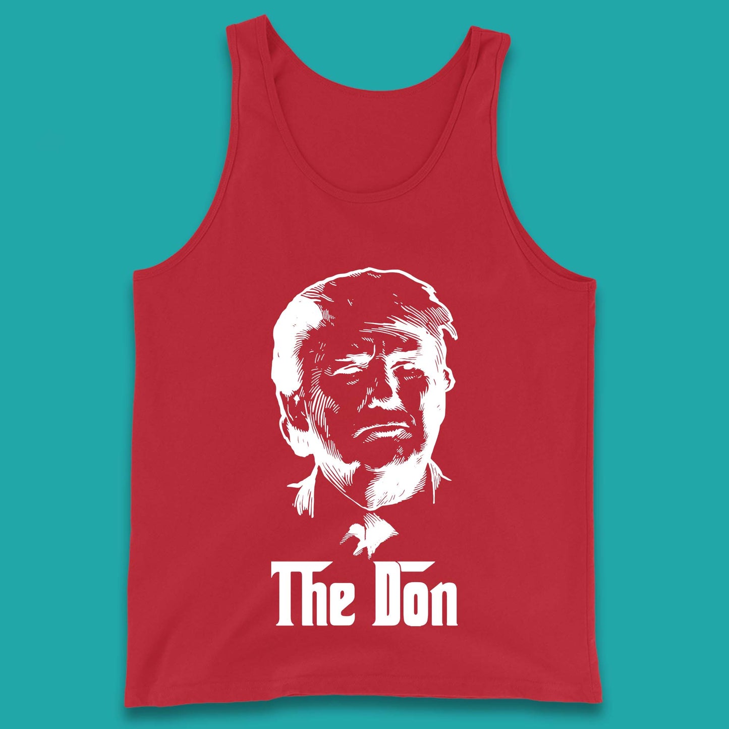 The Don Donald Trump Parody Funny Political Humor Don Trump Tank Top