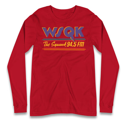WSQK The Squawk Stranger Things Longsleeve T Shirt
