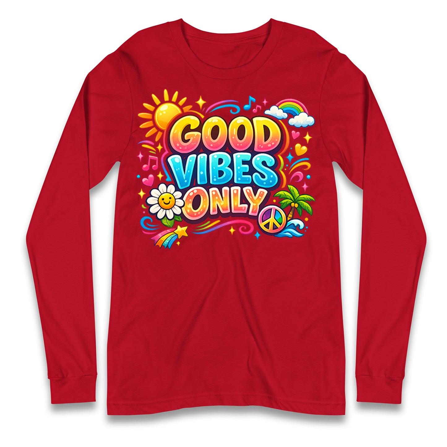 Good Vibes Only Longsleeve T Shirt 