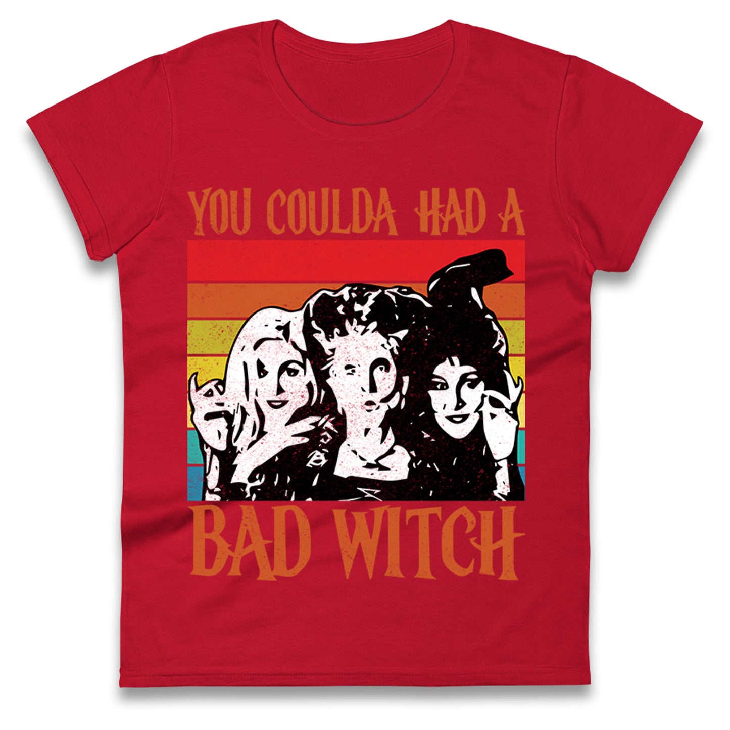 The Sanderson Sisters If You Could Had A Bad Witch Halloween Womens t shirt