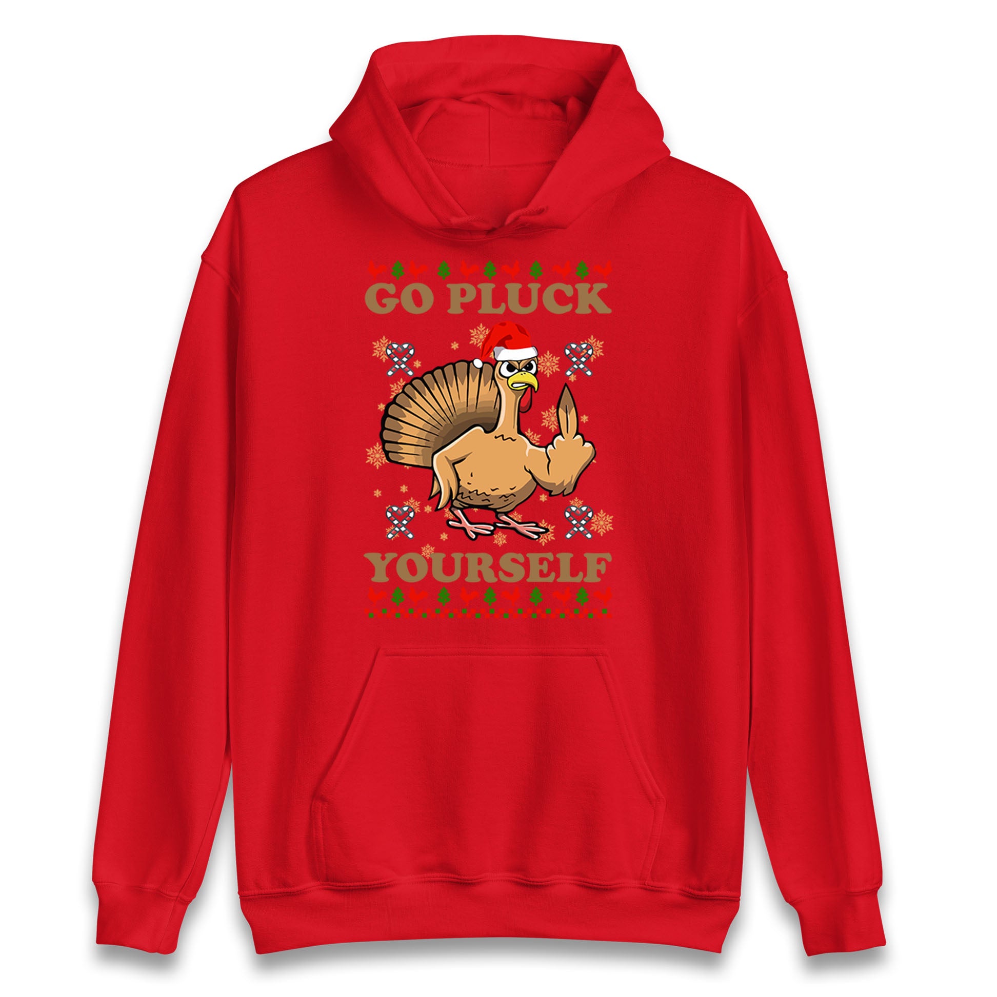 Christmas Go Pluck Yourself Funny Hoodie