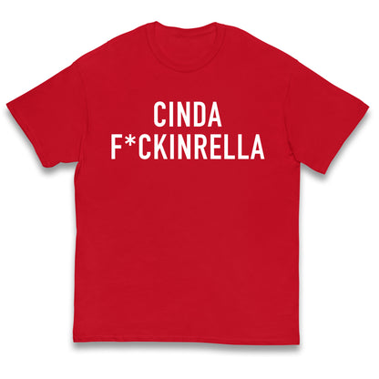 Cinder Fckinrella Kids T Shirt