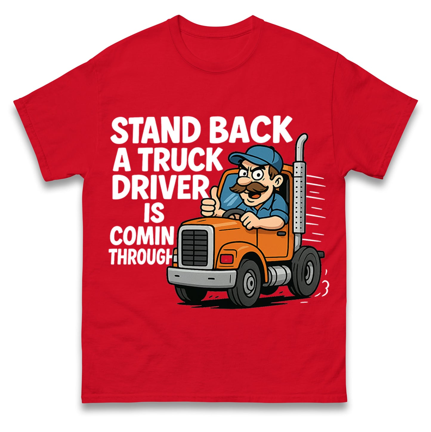 Truck Driver T Shirt
