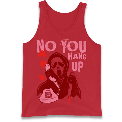 Ghost Face No You Hang Up Tank Top

