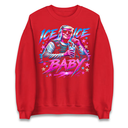 Donald Trump Ice Ice Baby Jumper