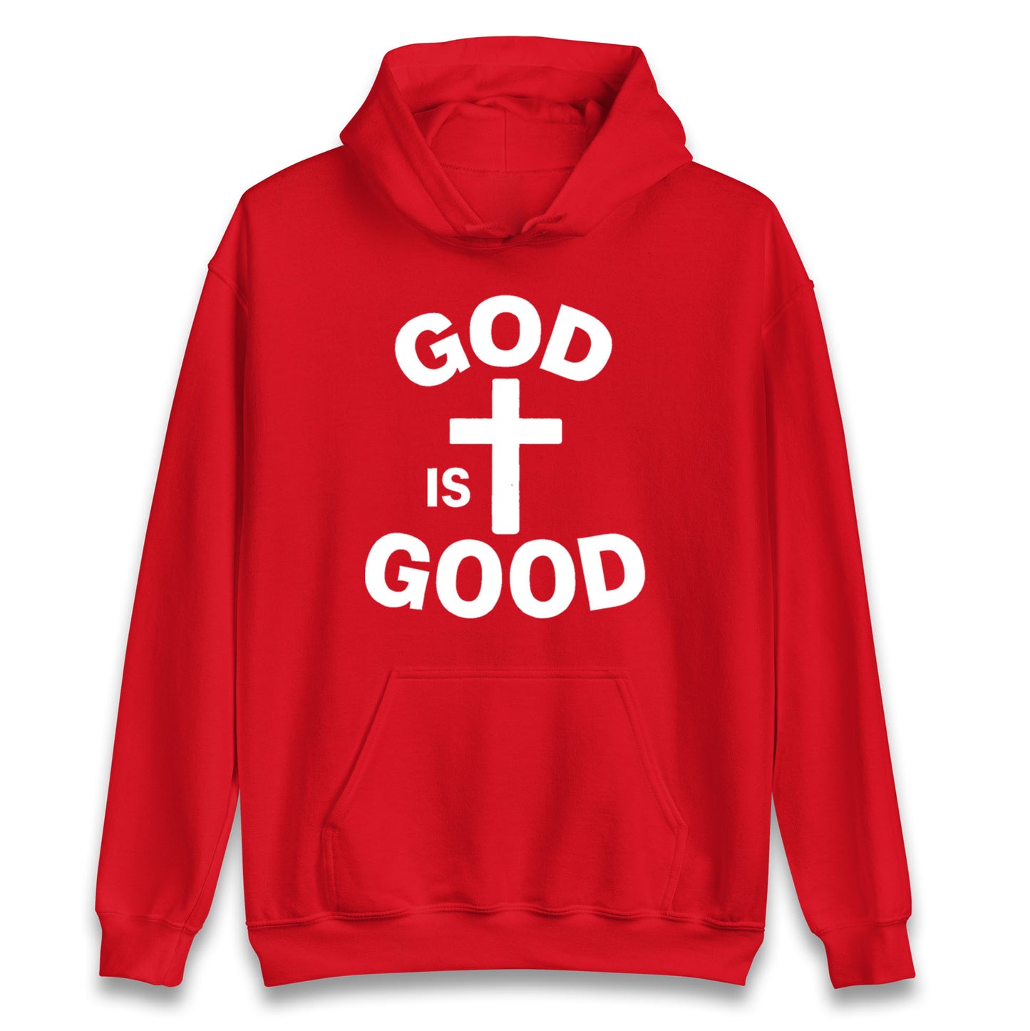 God Is Good Hoodie