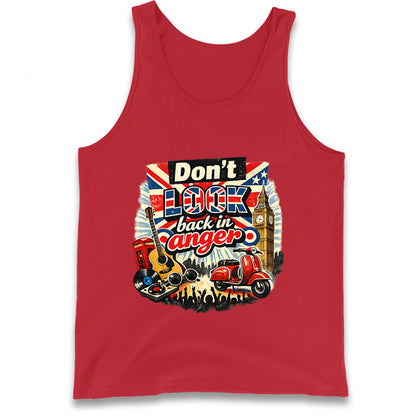 Don't Look Back In Anger Tank Top