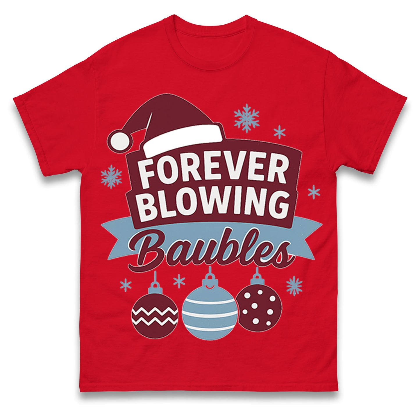 Forever Blowing Baubles West Ham Christmas T Shirt