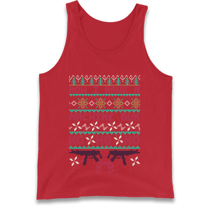 Now I Have A Machine Gun Christmas Tank Top