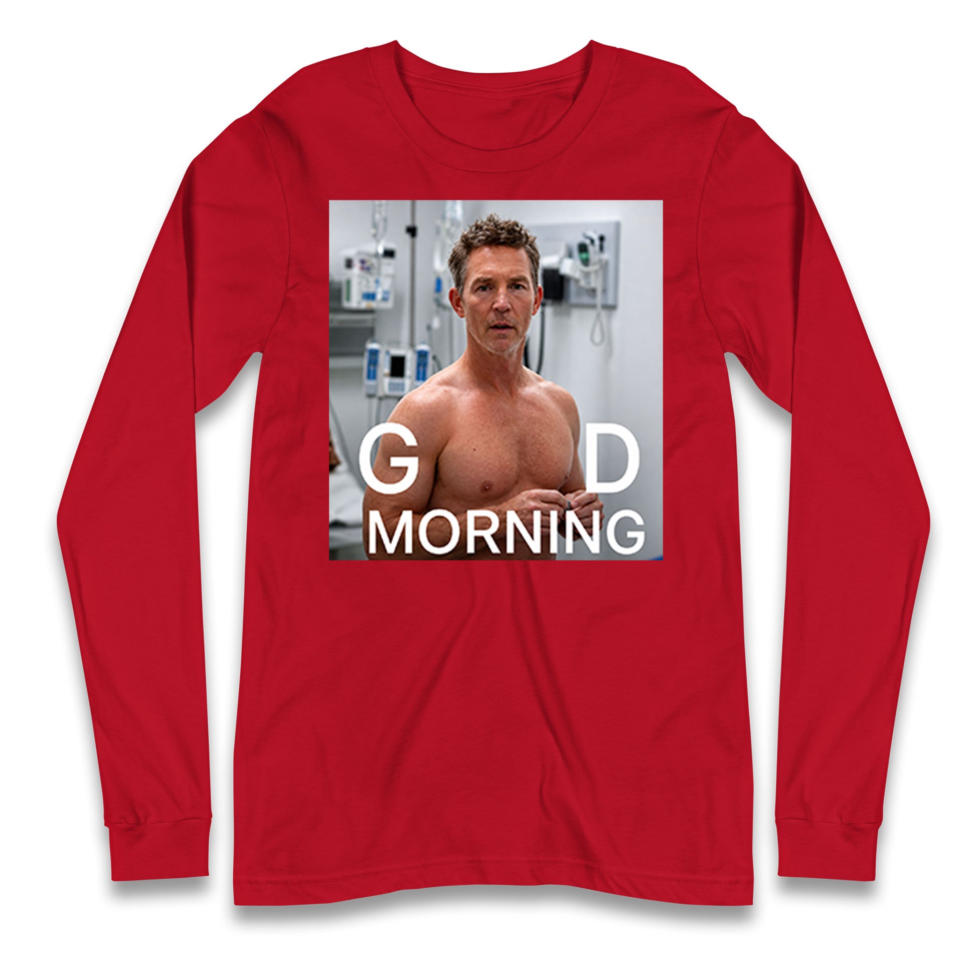 Dr Jack Abbot Shirtless Good Morning Longsleeve T Shirt