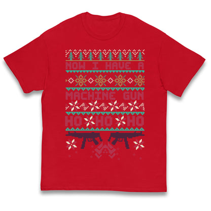 Now I Have A Machine Gun Christmas Kids T Shirt