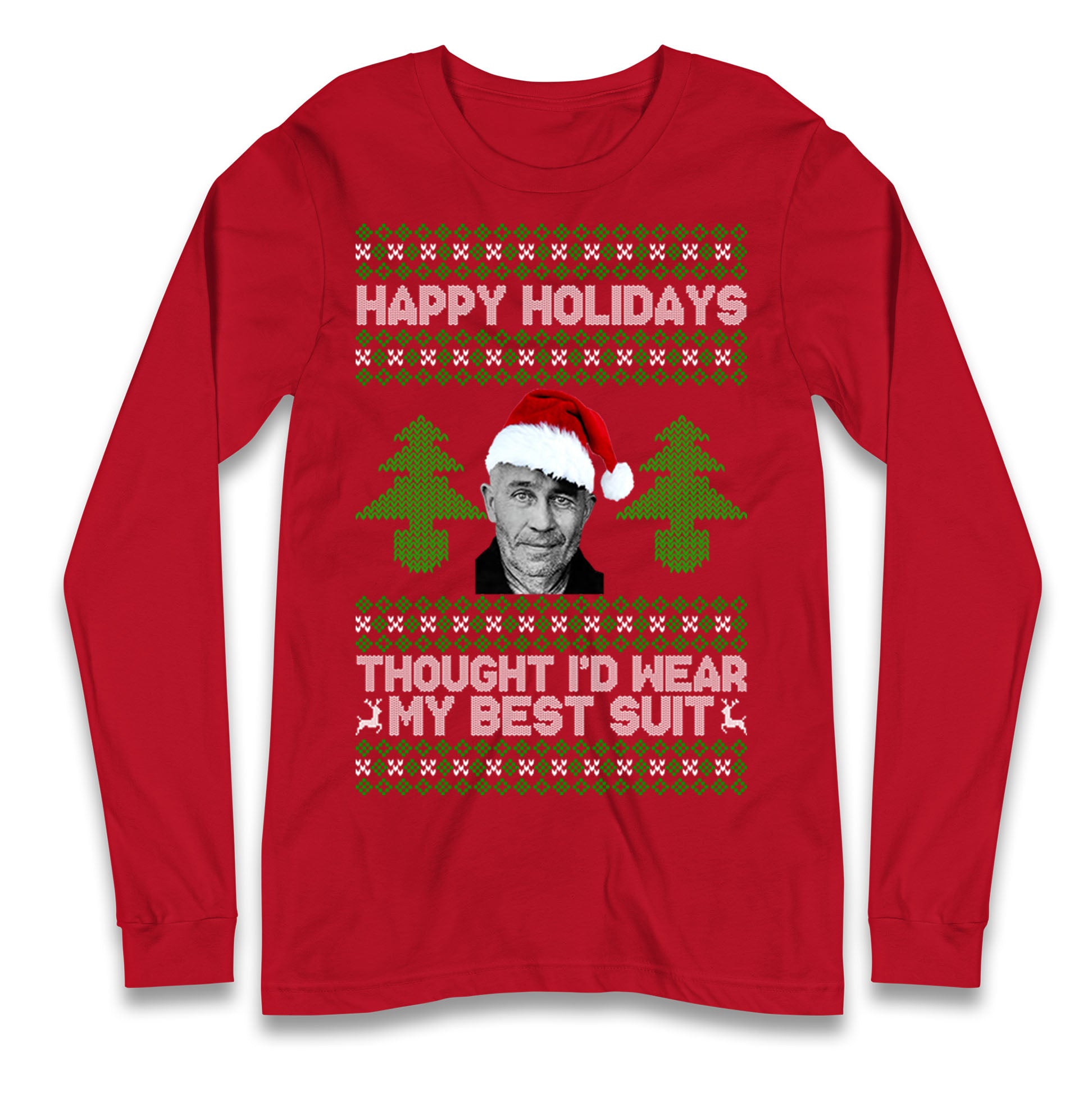 Ed Gein Christmas Longsleeve T Shirt