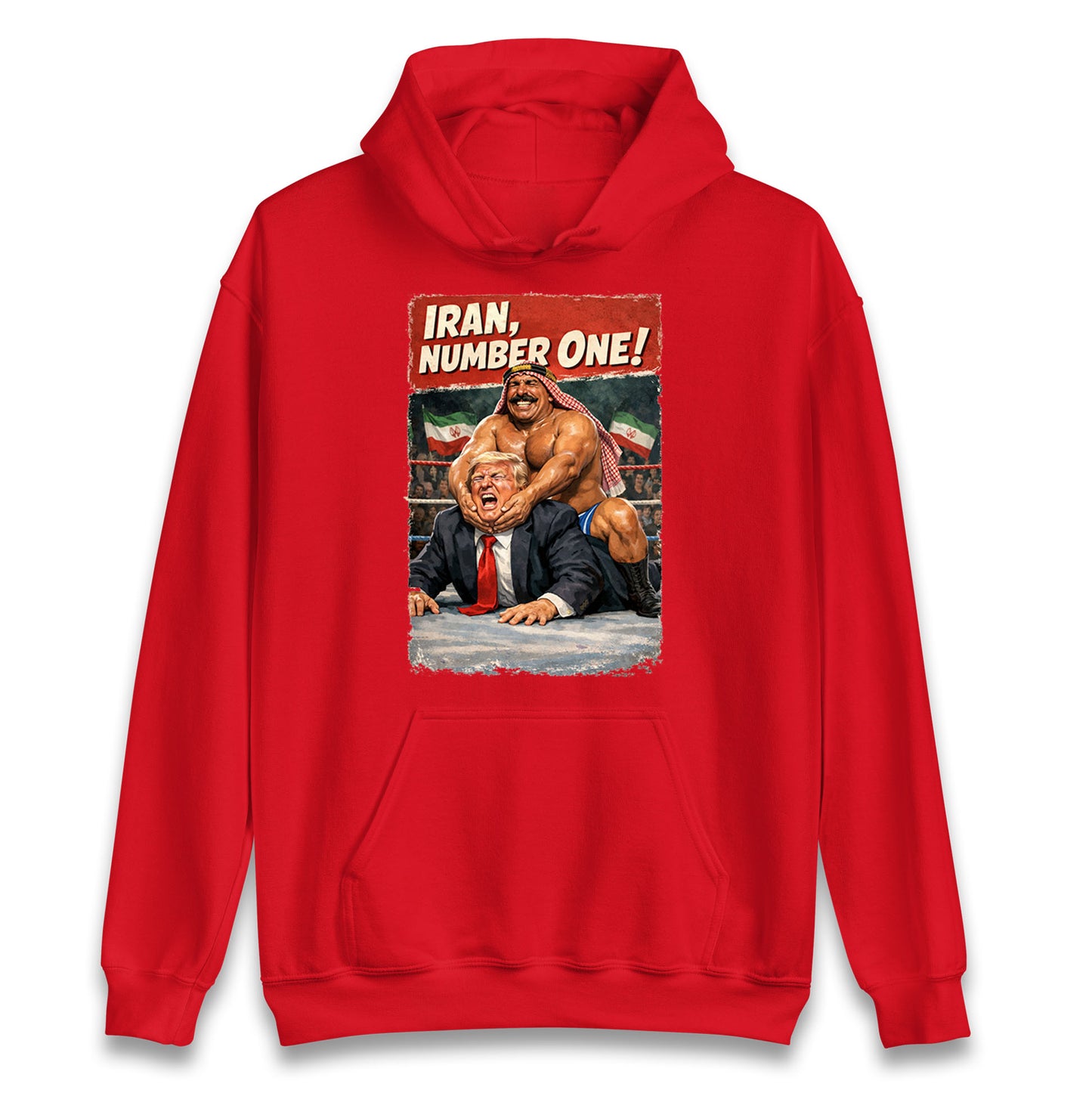 Donald Trump Iron Sheik Iran Wrestling Hoodie