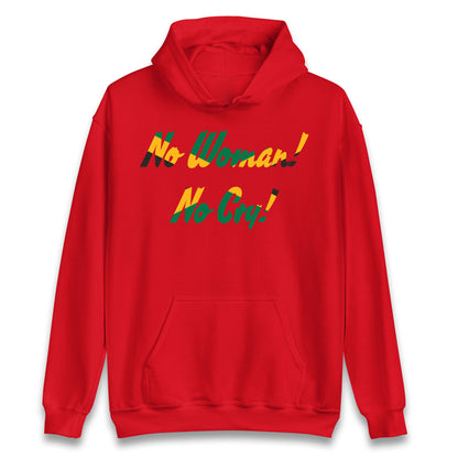 No Woman No Cry Hoodie