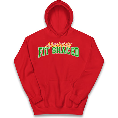 Absolutely Fit Shaced Kids Hoodie