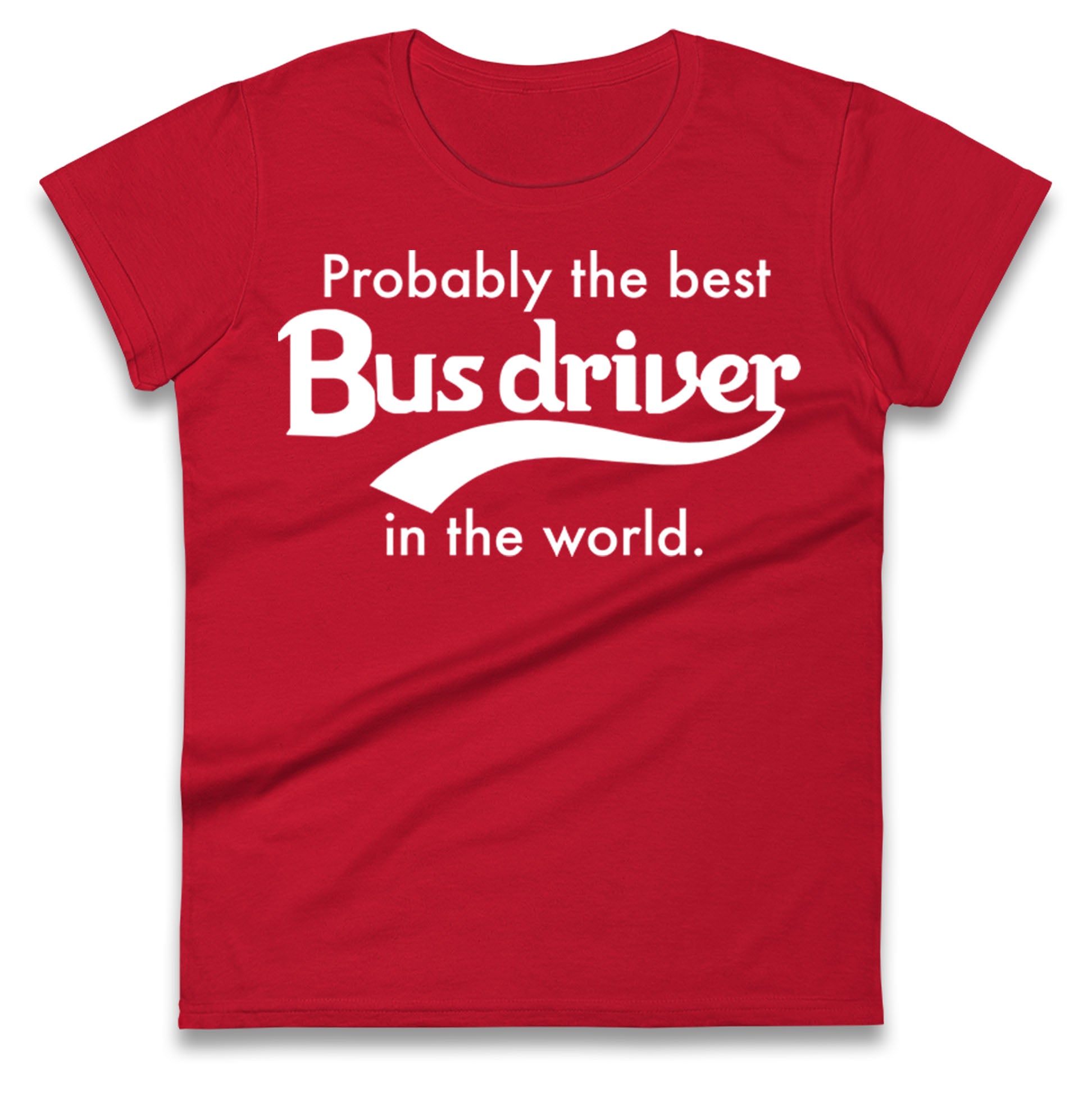 Bus Drivers Ladies T Shirt