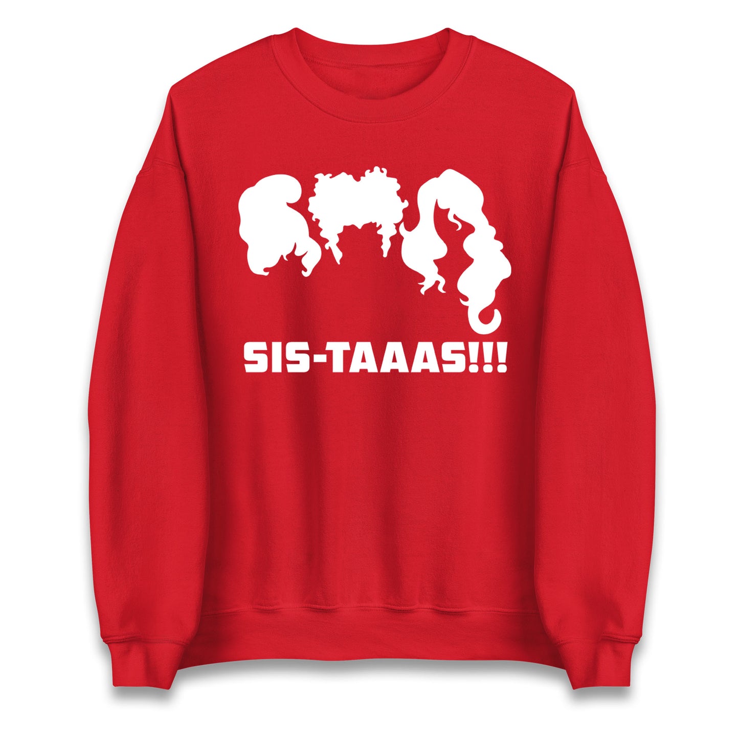 The Sanderson Sisters Sistaaas Halloween Sweatshirt
