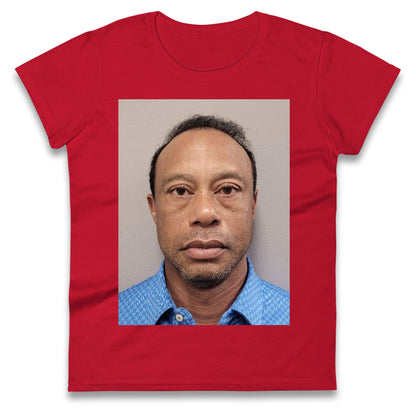 Tiger Woods Mugshot Ladies T Shirt