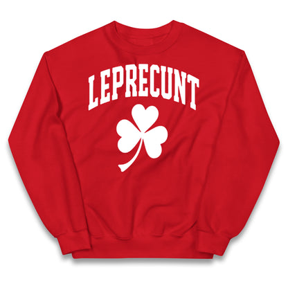 Leprecunt St Patricks Day Kids Jumper 