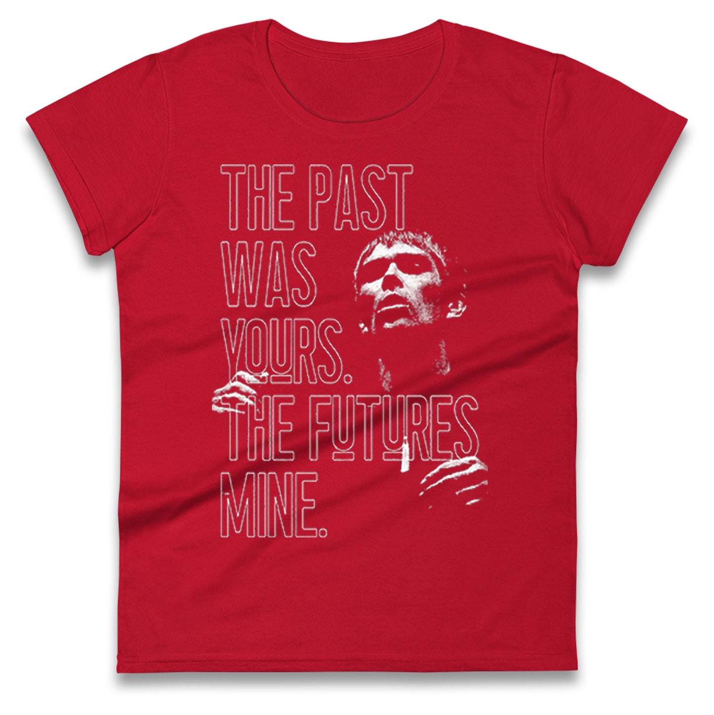 Ian Brown Quote Ladies T Shirt