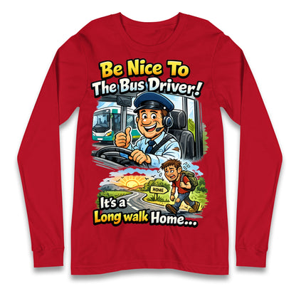 Bus Driver Longsleeve T Shirt