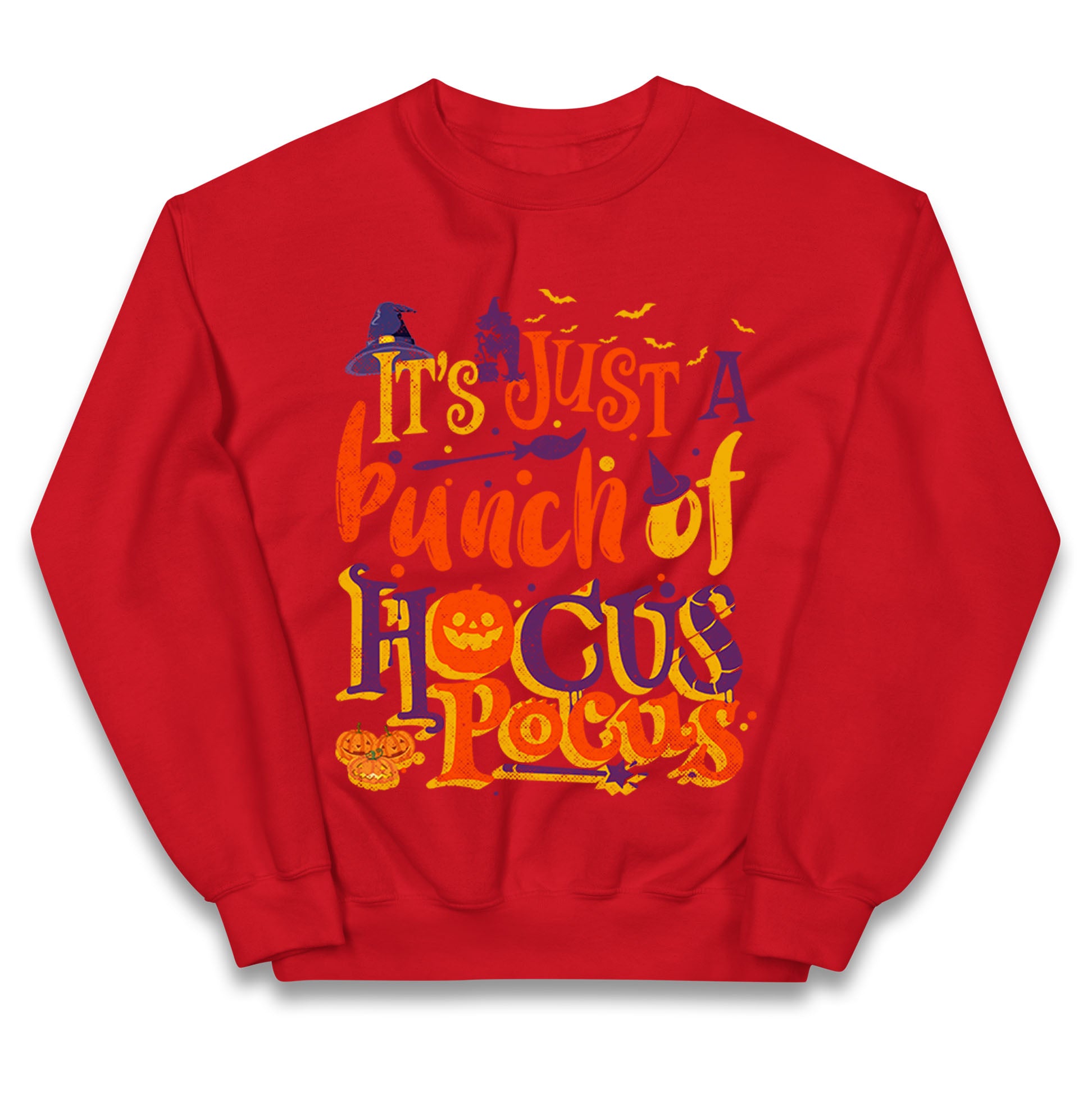 Its Just A Bunch Of Hocus Pocus Halloween Jumper
