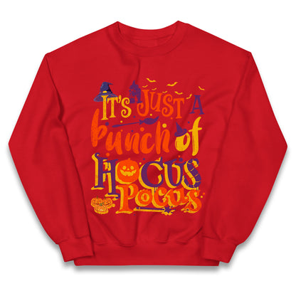 Its Just A Bunch Of Hocus Pocus Halloween Jumper
