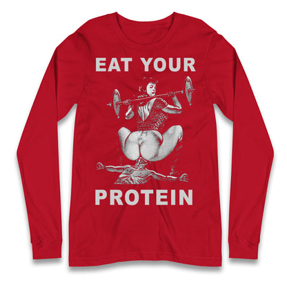 Breakfast Of Champions Eat Your Protein SarcasticLongsleeve T Shirt