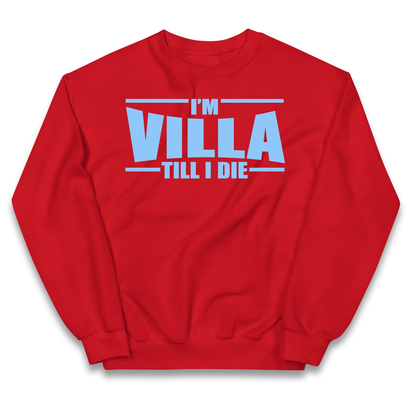 I’m Villa Till I Die Kids Jumper