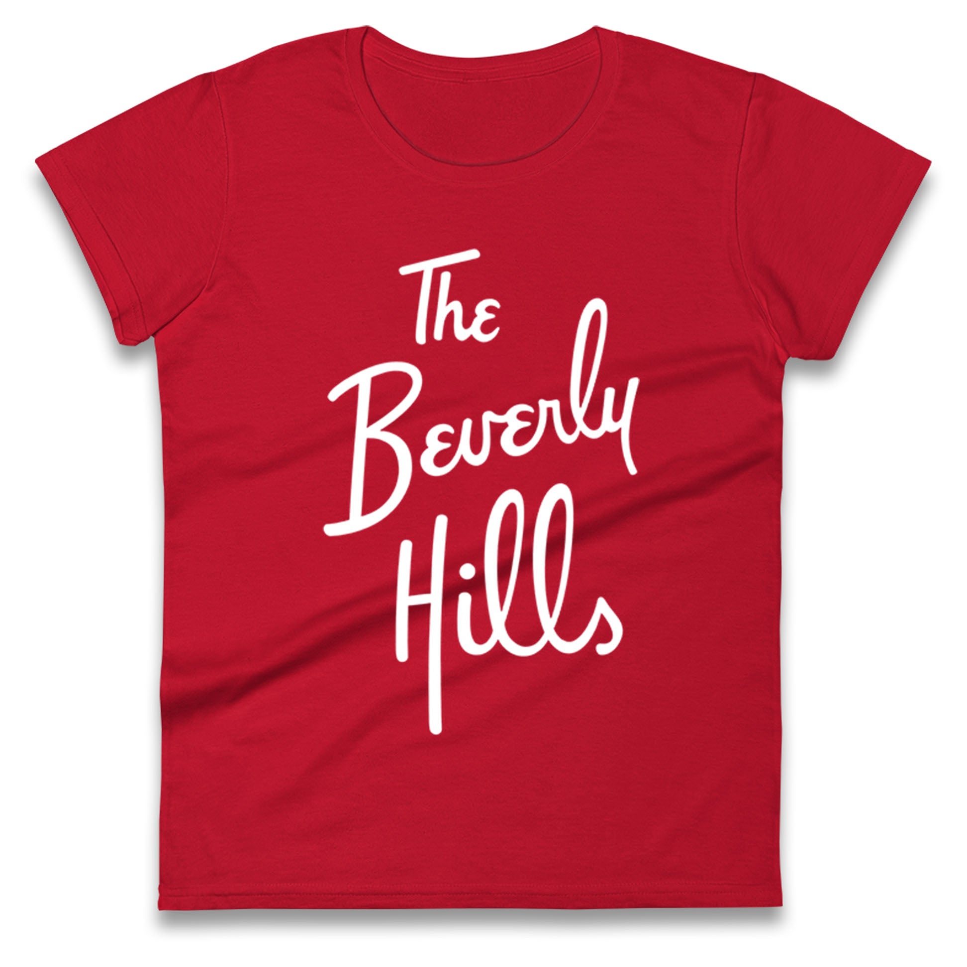 The Beverly Hills Ladies T Shirt 