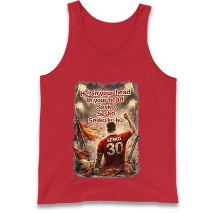 He's in Your Head in Your Head Sesko Sesko Sesko ko ko Tank Top