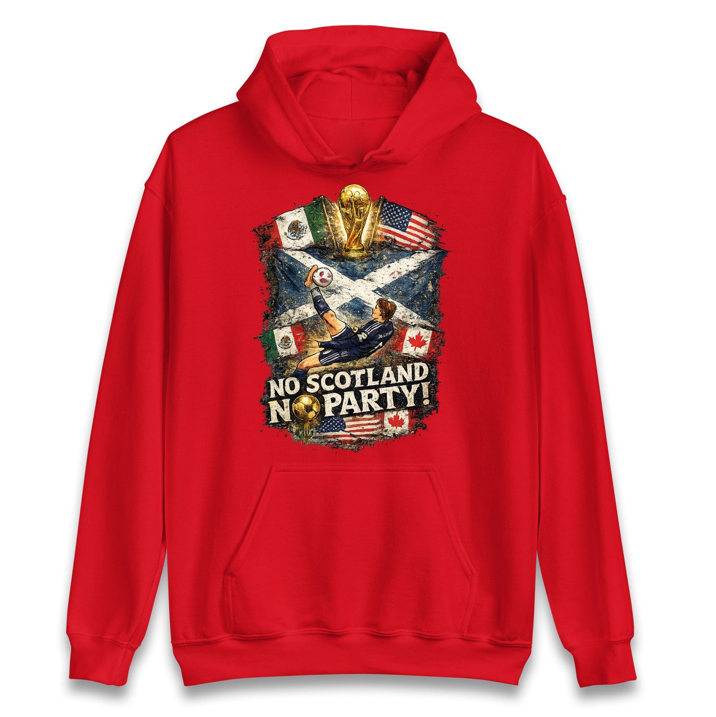 No Scotland No Party World Cup 2026 Hoodie