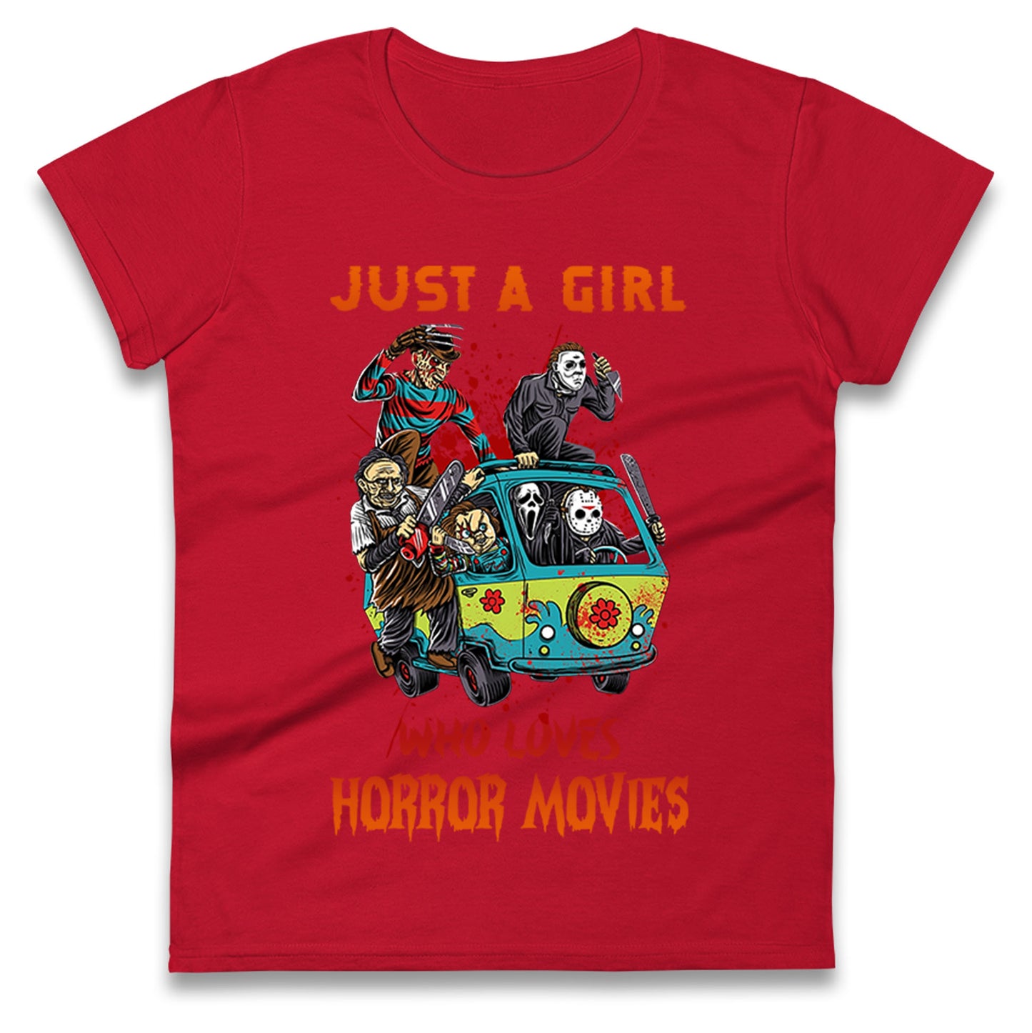 Just A Girl Who Loves Horror Movies Halloween t shirts
