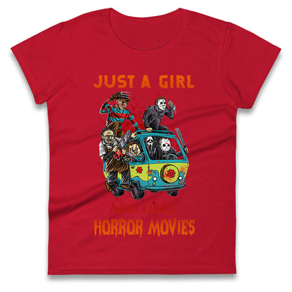 Just A Girl Who Loves Horror Movies Halloween t shirts
