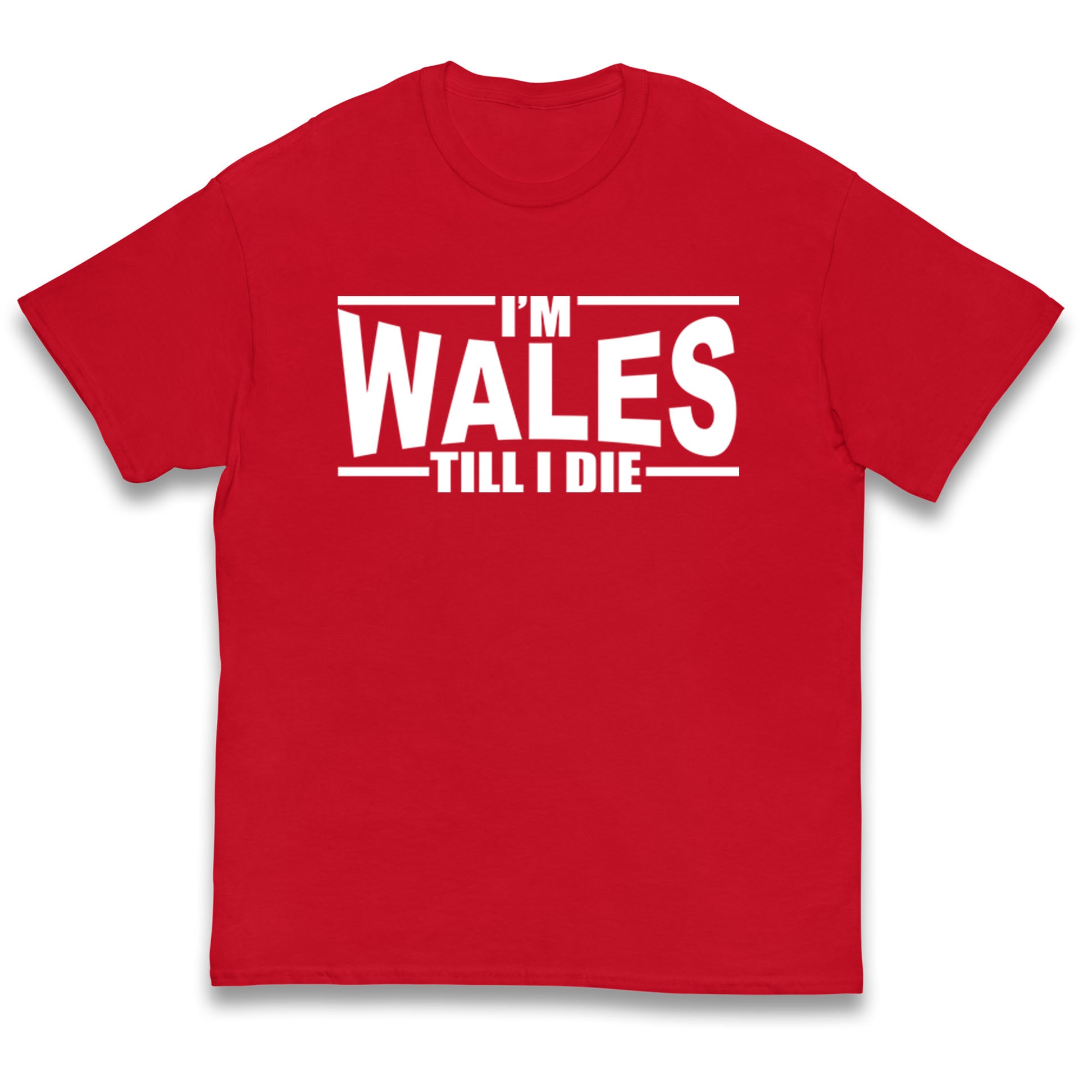 I'm Wales Till I Die Kids T Shirt
