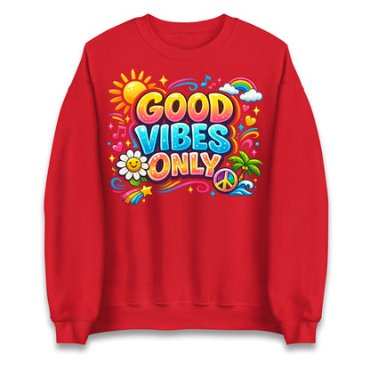 Good Vibes Only Jumper