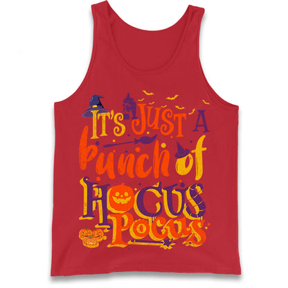 Its Just A Bunch Of Hocus Pocus Tank Top
