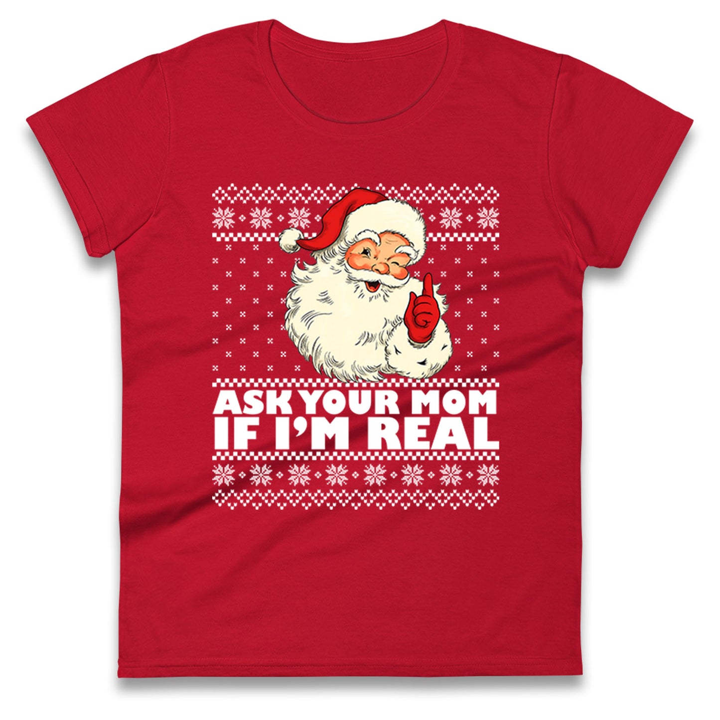 The Real Santa Ladies T Shirt