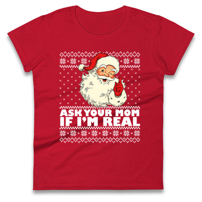 The Real Santa Ladies T Shirt