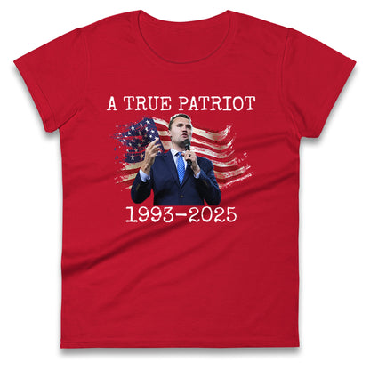 Charlie Kirk Tribute Ladies T Shirt